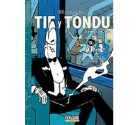 TIF Y TONDU. El diabólico Sr. Choc (COMIC)