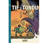 Tif y Tondu: Investigaciones a través del mundo (Fuera Borda)