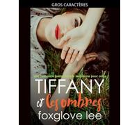 Tiffany et les ombres: une romance paranormale lesbienne pour ados