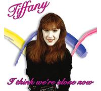 Tiffany - I Think We re Alone Now [Vinilo]