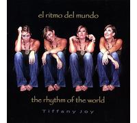Tiffany Joy - El Ritmo Del Mundo