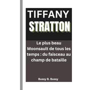 TIFFANY STRATTON: Le plus beau Moonsault de tous les temps : du faisceau au champ de bataille