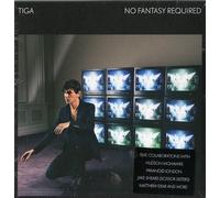 Tiga - No Se Requiere Fantasía