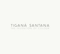 Tigana Santana – The Invention of Colour – Broken Silence