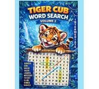 Tiger Cub Word Search: Volume 2: Intermittent Large Print Puzzles for Relaxation and Focus