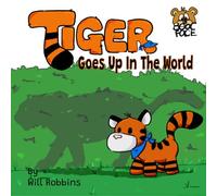 Tiger Goes Up In The World (Bearface Stories)