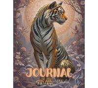 Tiger Journal: Lined Writing Notebook, 7.5 x 9.25, Creative Diary or Workbook for Teens, Boys, Girls, Men and Women, Daily Writing, Reflection & Emotional Journaling
