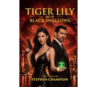 Tiger Lily and the Black Swallows