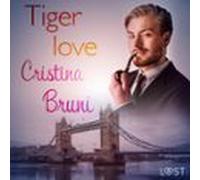 Tiger Love - Breve Racconto Erotico