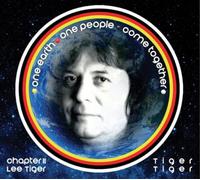 Tiger Tiger One Earth, One People, Come Together (CD) Album