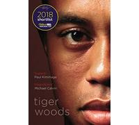 Tiger Woods: Shortlisted for the William Hill Sports Book of the Year 2018