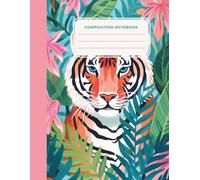 Tiger Writing & Drawing Notebook for Kids: Cute Animal School Notebook | Practice Writing, Drawing & Creativity | Ages 4-8