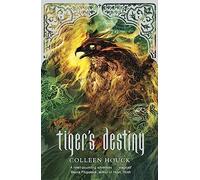 Tiger's Destiny