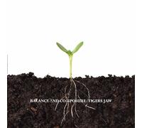 Tigers Jaw & Balance And Composure - Split