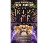 Tiger's Tale: The Tiger's Curse Continues: 1 (Tiger's Tale Series (Part of the Tiger's Curse Universe))