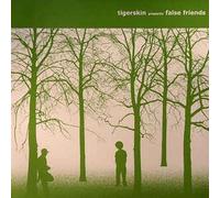 Tigerskin - False Friends [Vinilo]