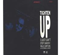 Tighten Up (I Just Can't Stop Dancin') - Wally Jump Jr & The Criminal Element 7" 45