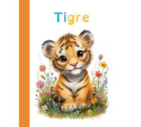 Tigre - Caderno Especial para Melhorar a Caligrafia: Criado com amor e design inclusivo, ajuda as crianças a praticar a escrita com conforto, clareza e confiança.