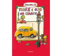Tigre e oso na cidade (Tras os montes)