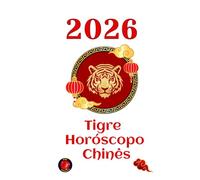 Tigre Horóscopo 2026