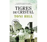 Tigres de cristal (Best Seller)