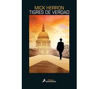 Tigres de verdad (Serie Jackson Lamb 3) (Salamandra Black)