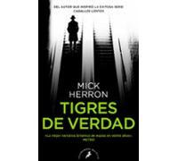 Tigres de verdad (Serie Jackson Lamb 3) (Salamandra Bolsillo)
