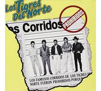 Tigres Del Norte - Corridos Prohibidos