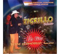 Tigrillo Palma - en Vivo Desde Hermosillo Sonora
