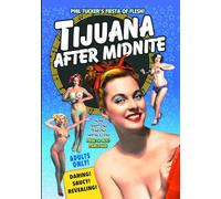 Tijuana After Midnight [DVD] [1954] [Region 1] [NTSC] [Reino Unido]