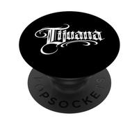 Tijuana México Baja California Frontera Mexicana Chicano TJ PopSockets PopGrip Adhesivo