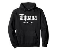 Tijuana México Baja California San Diego Frontera Mexicana Sudadera con Capucha