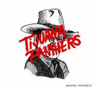 Tijuana Panthers - Wayne Interest