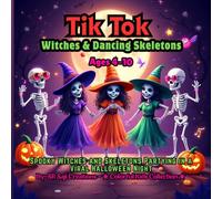 Tik Tok Witches & Dancing Skeletons: Spooky Witches and Skeletons Partying in a Viral Halloween Night | Ages 4-10 (Spookyverse Coloring Adventures)