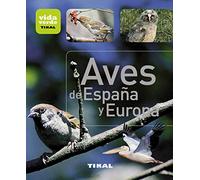 Tikal - Aves de España y Europa (Vida verde)