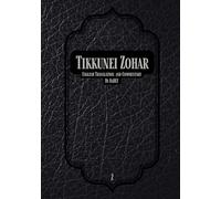 Tikkunei Zohar: English Translation With Commentary Volume 2