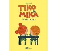 Tiko & Mika 2. Un mal trago: 22 (El manglar)