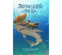 Tiko: The Legend of the Sea