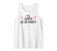 Til Death Do Us Party Bachelorette Cowgirl Bride Bridesmaids Camiseta sin Mangas