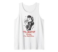 Til Death Honey I'm Not Going Anywhere Gothic Halloween Camiseta sin Mangas