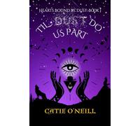 Til Dust Do Us Part (Hearts Bound By Dust)