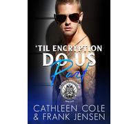 'Til Encryption Do Us Part: Eine Motorradclub-Liebesroman (The Viking's-Amoklauf MC: Austin Chapter)