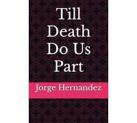 Till Death Do Us Part