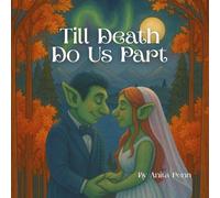 Till Death Do Us Part (The Tollefsen Trolls)