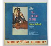 'Till The End of Time: Played and Conducted By Florian ZaBach
