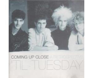 Till Tuesday - Come up close