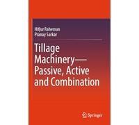 Tillage Machinery-Passive, Active and Combination
