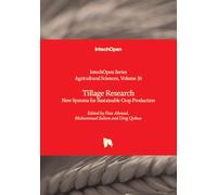 Tillage Research - New Systems for Sustainable Crop Production (Agricultural Sciences)