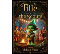 Tille and the Scouts