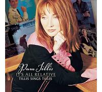 Tillis, Pam - It's All Relative: Tillis Sings Tillis